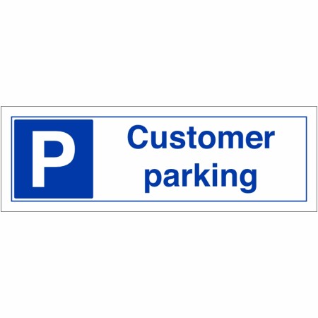 Customer Parking Sign