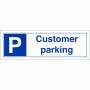 Customer Parking Sign