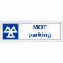 MOT Parking Sign