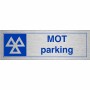 MOT Parking Sign