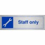 Staff Only Sign