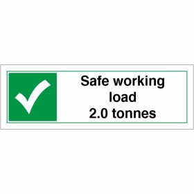Safe Working Load 2.0 Tonnes Sign