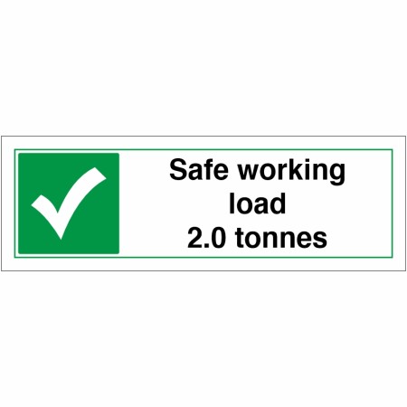 Safe Working Load 2.0 Tonnes Sign