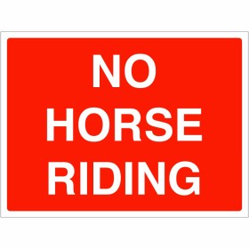 No Horse Riding Sign