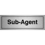 Sub-Agent Brushed Aluminium Door Sign