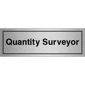 Quantity Surveyor Brushed Aluminium Door Sign
