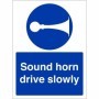 Sound Horn Drive Slowly mandatory safety sign with horn symbol