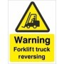 Forklift Truck Reversing Warning safety sign for industrial vehicle areas