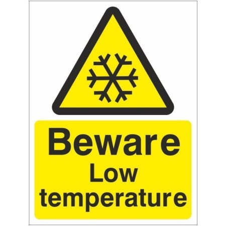 Beware Low Temperature warning sign with snowflake symbol