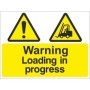 Warning Loading In Progress safety sign with forklift hazard symbol