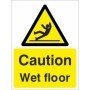 Caution Wet Floor slippery surface warning sign