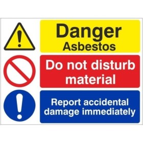 Danger asbestos do not disturb material sign with warning and prohibition symbols