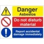 Danger asbestos do not disturb material sign with warning and prohibition symbols