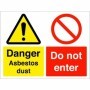 Danger asbestos dust do not enter sign with warning and prohibition symbols