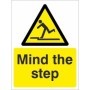 Mind The Step warning safety sign