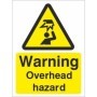 Warning Overhead Hazard safety warning sign