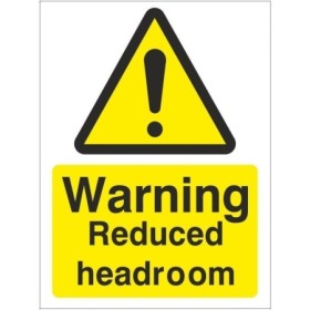 Warning Reduced Headroom safety warning sign