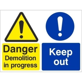 Danger demolition in progress keep out sign with warning and mandatory symbols