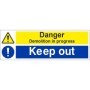  Danger demolition in progress keep out sign with warning and mandatory symbols