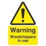 Warning woodchippers in use safety sign with yellow hazard symbol