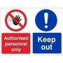Authorised personnel only keep out multi message safety sign