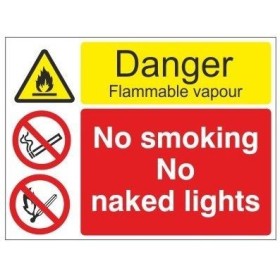 Danger flammable vapour sign with no smoking and no naked lights warnings