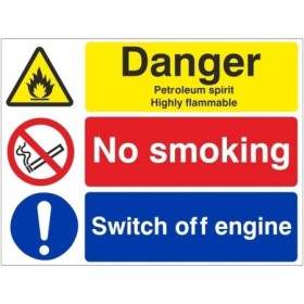 Danger petroleum spirit highly flammable sign with no smoking and switch off engine instructions