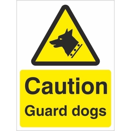 Caution Guard Dogs warning sign
