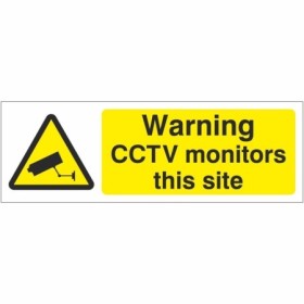 Warning CCTV monitors this site yellow and black safety sign with camera symbol