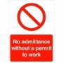 No admittance without a permit to work prohibition safety sign