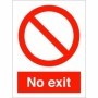 No Exit prohibition safety sign