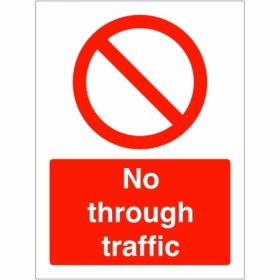 No Through Traffic prohibition safety sign