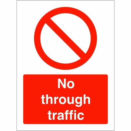 No Through Traffic prohibition safety sign