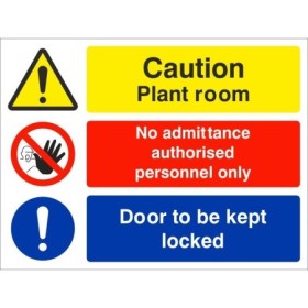 Caution plant room sign with authorised personnel only and door locked instructions