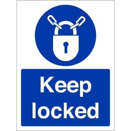 Keep Locked mandatory security and safety sign