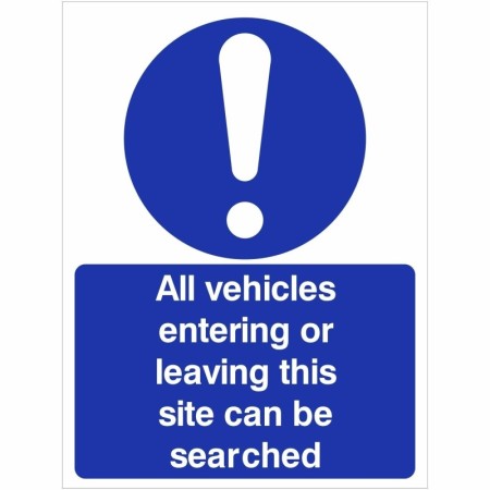 All vehicles entering or leaving this site can be searched mandatory blue safety sign