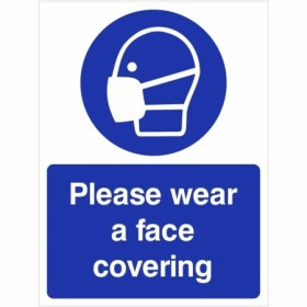 Please wear a face covering mandatory hygiene safety sign