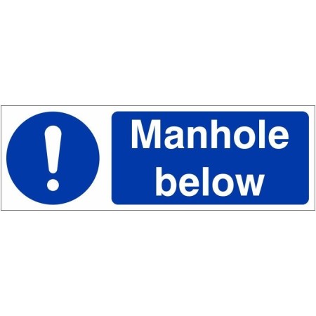 Manhole Below Sign with blue warning symbol and white text