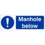 Manhole Below Sign with blue warning symbol and white text