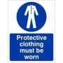 Protective clothing must be worn mandatory PPE safety sign