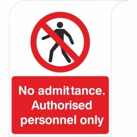 No Admittance Authorised Personnel Only safety sign with prohibition symbol
