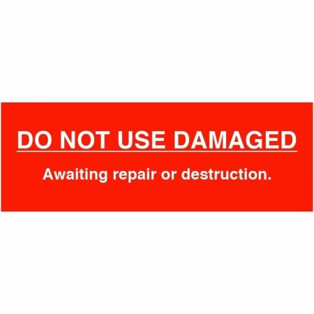 Do not use damaged scaffolding sign awaiting repair or destruction