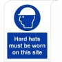 Curve top hard hats must be worn on this site mandatory safety sign