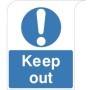 Keep Out safety sign with exclamation symbol and blue background