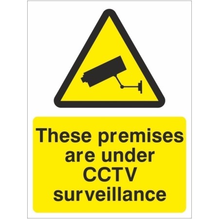 These Premises Are Under CCTV Surveillance warning sign