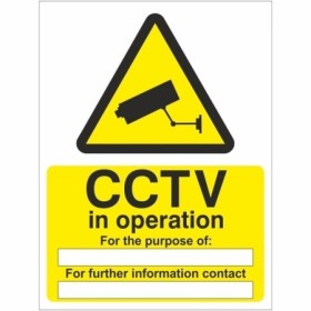 CCTV In Operation For The Purpose Of warning sign with CCTV camera symbol