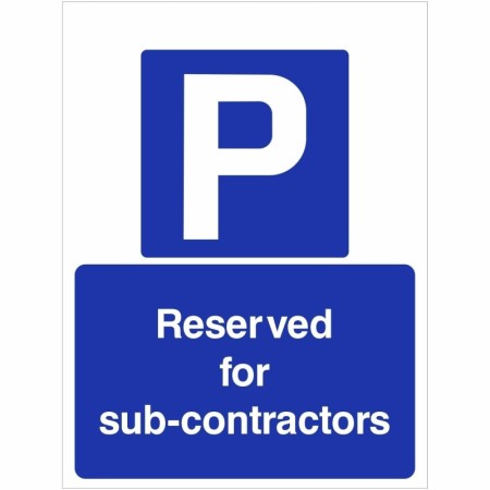 Reserved for subcontractors parking sign with blue background and white P symbol