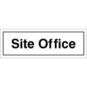 Site office door sign with black text on white background