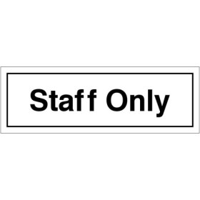 Staff only door sign with black text on white background