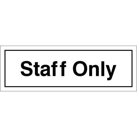 Staff only door sign with black text on white background